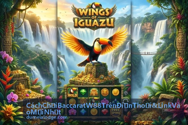 Cách chơi Baccarat W88 trên điện thoại Android
